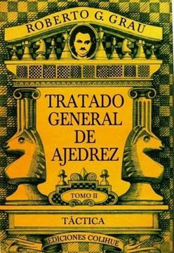 Imagen de Tratado General de Ajedrez - Tomo II - Tactica